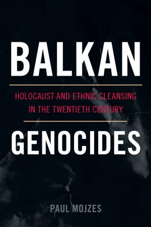 Cover of the book Balkan Genocides by Janet Mulvey, Bruce S. Cooper