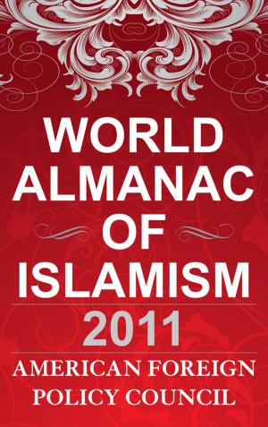 Cover of the book The World Almanac of Islamism by William R. Kelly