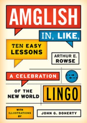 Cover of the book Amglish, in Like, Ten Easy Lessons by Amy Ballin