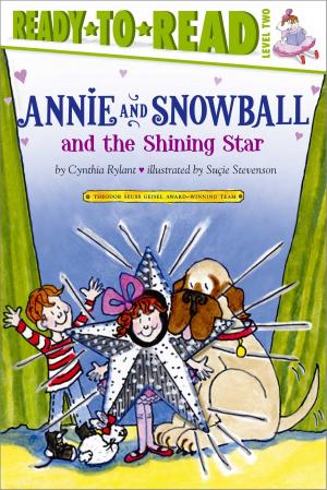Book cover of Annie and Snowball and the Shining Star