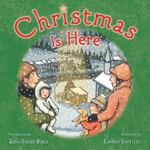 Cover of the book Christmas Is Here by Jessica Bendinger