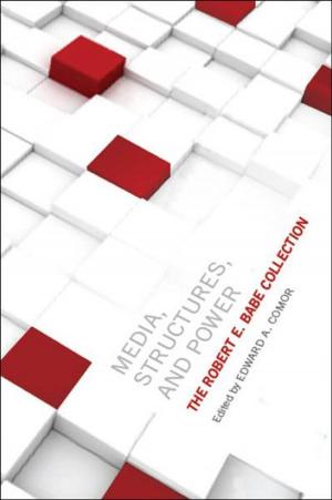 Cover of the book Media, Structures, and Power by 