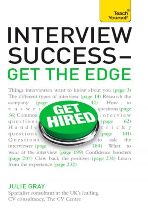 Cover of Interview Success - Get the Edge: Teach Yourself