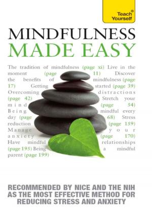 Cover of the book Mindfulness Made Easy: Teach Yourself by Susan Beale