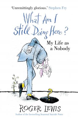Cover of the book What Am I Still Doing Here? by Daniel Polansky