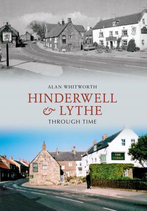 Book cover of Hinderwell & Lythe Through Time