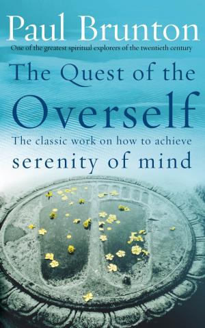 Cover of the book The Quest Of The Overself by Melissa Macneal