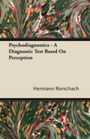 bigCover of the book Psychodiagnostics - A Diagnostic Test Based on Perception by 
