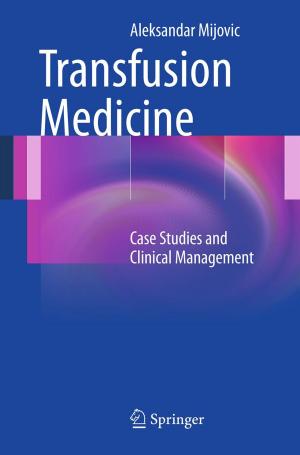 Cover of the book Transfusion Medicine by Darren P. Broom