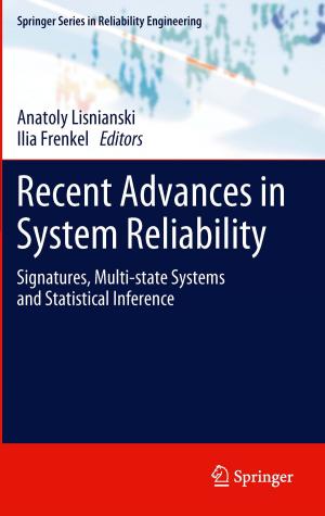 Cover of the book Recent Advances in System Reliability by Angelos P. Markopoulos