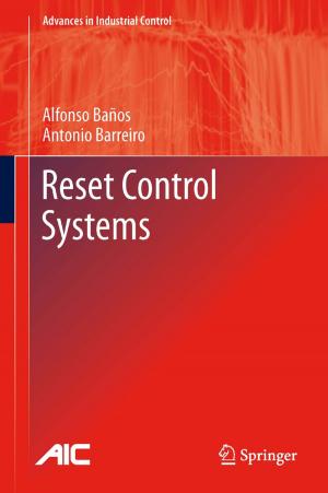 Cover of the book Reset Control Systems by Rush D. Robinett III, David G. Wilson