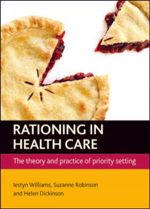 Cover of the book Rationing in health care by O'Connor, Francis, Della Porta, Donatella