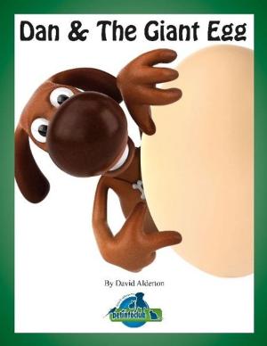 Book cover of Dan & the Giant Egg