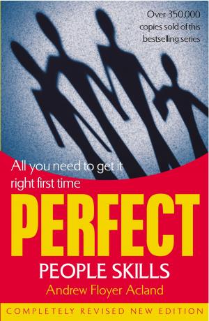 Cover of the book Perfect People Skills by Emlyn Rees, Josie Lloyd