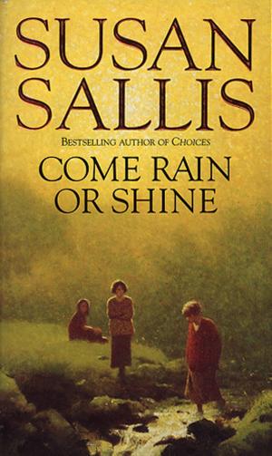 Cover of the book Come Rain Or Shine by Alison Scott-Wright