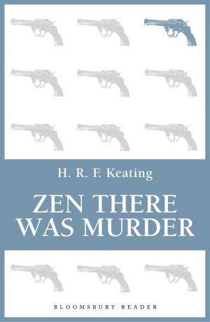 Cover of the book Zen there was Murder by Barbara Trapido
