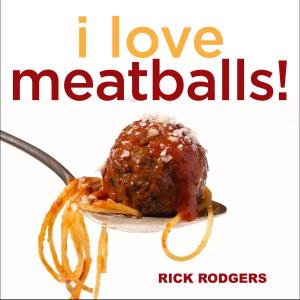 Cover of the book I Love Meatballs! by Johnston, Lynn, Cruikshank, Beth