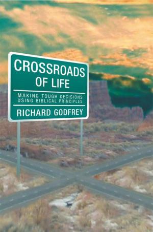 Cover of the book Crossroads of Life by Merle A. Barlow