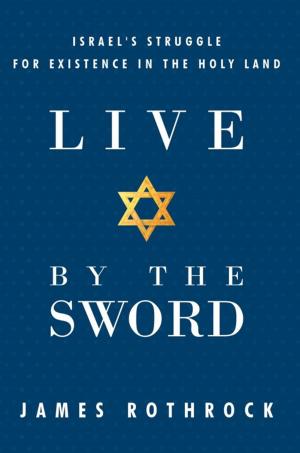 Cover of the book Live by the Sword by Chris Louis Henry du Preez Jr.