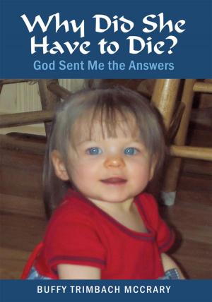 Cover of the book Why Did She Have to Die? by Tini Siders