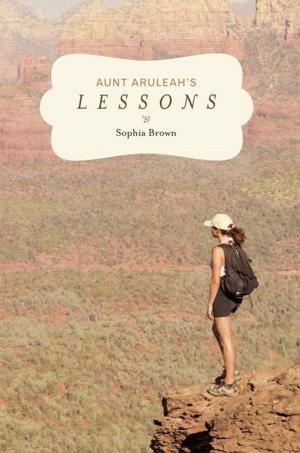 Cover of the book Aunt Aruleah's Lessons by Carolyn Cogswell