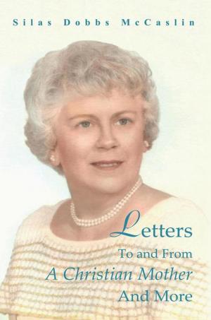 Cover of the book Letters to and from a Christian Mother and More by Jean Morroney