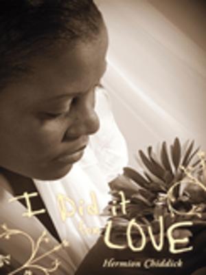 Cover of the book I Did It for Love by Youlanda Washington