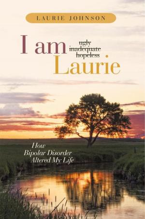 Cover of the book I Am Laurie by Barbara J. Foster