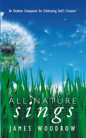 Cover of the book All Nature Sings by Dana Stone