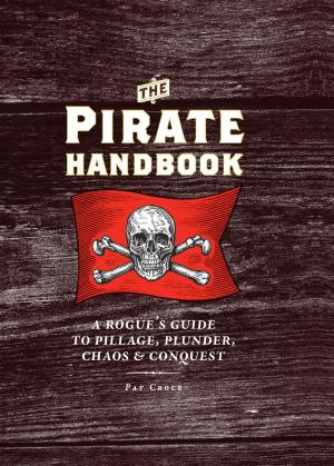 Cover of the book The Pirate Handbook by Cortney Burns, Nicolaus Balla
