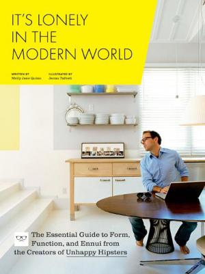 Cover of the book It's Lonely in the Modern World by Johanna Hurwitz
