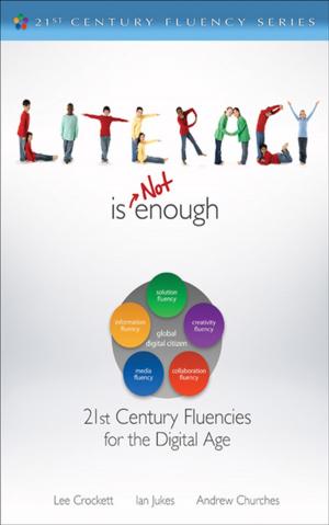 Cover of the book Literacy Is NOT Enough by Dr. Ewan Gillon