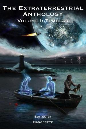 Cover of The Extraterrestrial Anthology, Volume I: Temblar