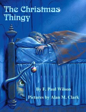 Cover of the book The Christmas Thingy by Alan M. Clark, Jeremy Robert Johnson