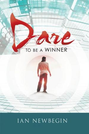 Cover of the book Dare to Be a Winner by Sarah Buchanan, Gary Buchanan