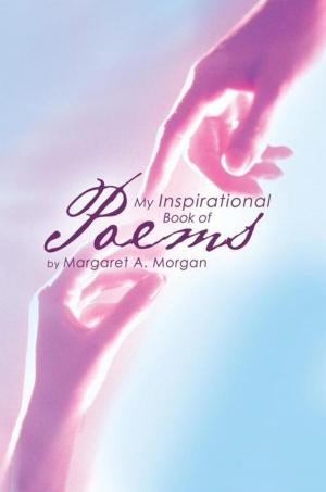 Cover of the book My Inspirational Book of Poems by Elizabeth Ann Crichton