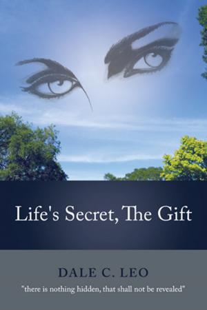 Book cover of Life's Secret, the Gift