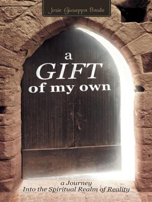 bigCover of the book A Gift of My Own by 