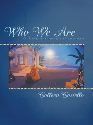 Cover of the book Who We Are by Cindy Lou Rabe Monten