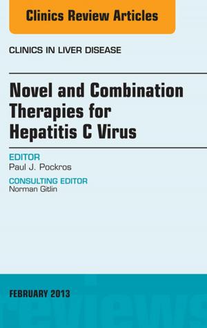 Cover of the book Novel and Combination Therapies for Hepatitis C Virus, An Issue of Clinics in Liver Disease, E-Book by Joel J. Heidelbaugh, MD, FAAFP, FACG