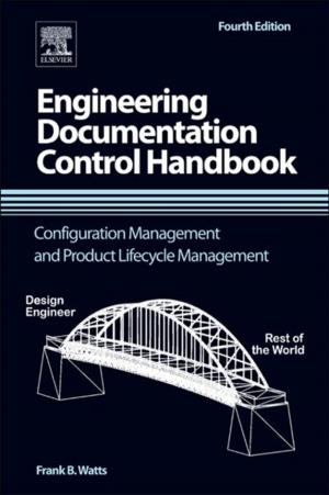 Cover of the book Engineering Documentation Control Handbook by Daniel S. Balint, Stephane P.A. Bordas