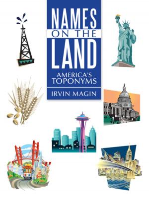Cover of the book Names on the Land by Adam Byrn Tritt