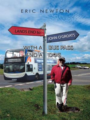 Cover of the book Lands End to John O'groats with a Bus Pass and a Dog by Jianhui Gao
