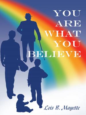 Cover of the book You Are What You Believe by R.A. Feller