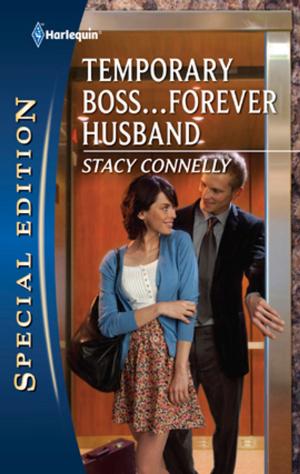 Cover of the book Temporary Boss...Forever Husband by Megan Hart, Deborah LeBlanc