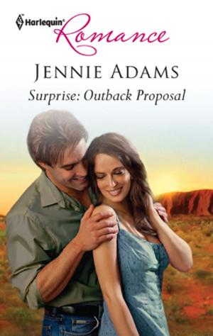 Cover of the book Surprise: Outback Proposal by Anne Mather