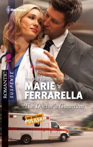 Cover of the book The Doctor's Guardian by Marie Ferrarella, Cindy Kirk, Katie Meyer