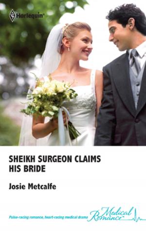 Cover of the book Sheikh Surgeon Claims His Bride by Mhairi McFarlane