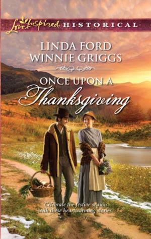 Cover of the book Once Upon a Thanksgiving by Amy Ruttan, Janice Lynn