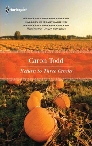 Cover of the book Return to Three Creeks by Melanie Milburne